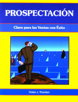 PROSPECTACION CLAVE PARA LAS VENTAS CON