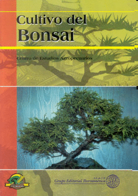 CULTIVO DEL BONSAI