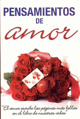 PENSAMIENTOS DE AMOR