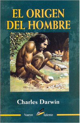 ORIGEN DEL HOMBRE, EL N/TALENTO