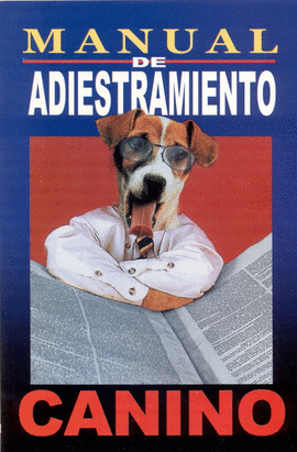 MANUAL DE ADIESTRAMIENTO CANINO