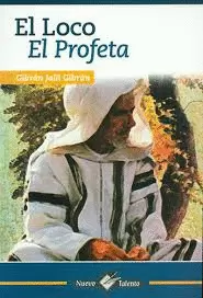 LOCO / EL PROFETA N/TALENTO, EL