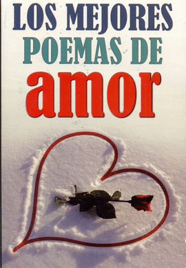 MEJORES POEMAS DE AMOR, LOS