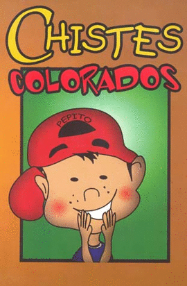 CHISTES COLORADOS