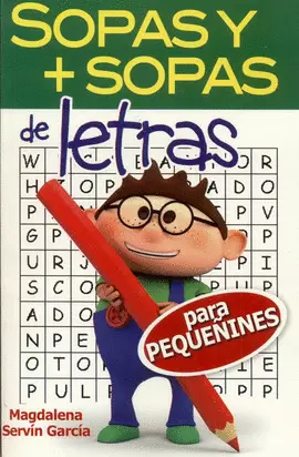 SOPAS Y MAS SOPAS DE LETRAS