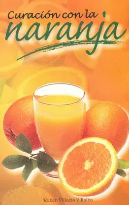 CURACION CON LA NARANJA