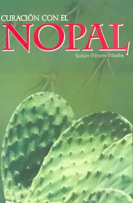CURACION CON EL NOPAL