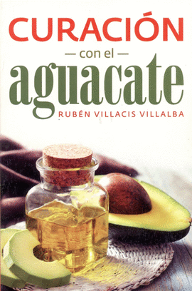 CURACION CON EL AGUACATE