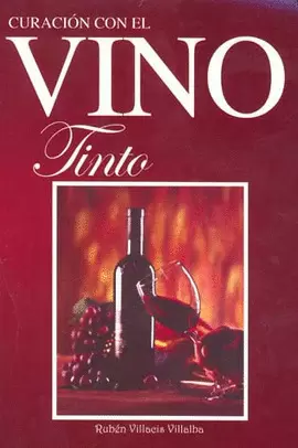 CURACION CON EL VINO TINTO
