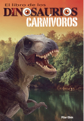 LIBRO DE LOS DINOSAURIOS CARNIVOROS