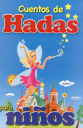 CUENTOS DE HADAS PARA NIÑOS