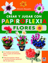 COMO HACER FIGURAS GEOMETRICAS Y FLORES EN PAPIROFLEXIA
