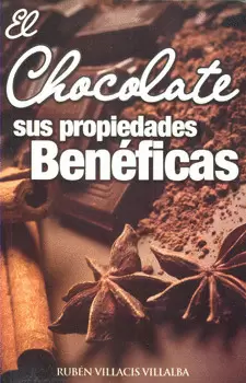 CHOCOLATE Y SUS PROPIEDADES, EL