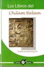 LIBRO DEL CHILAM BALAM N/TALENTO, LOS
