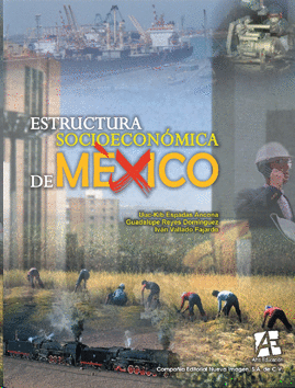 ESTRUCTURA SOCIOECONOMICA DE MEXICO (AE)