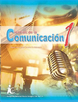 CIENCIAS DE LA COMUNICACION 1 IE