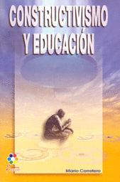 CONSTRUCTIVISMO Y EDUCACION