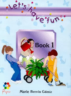 LETS HAVE FUN BOOK 1
