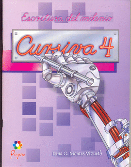 ESCRITURA DEL MILENIO CURSIVA 4