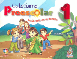 CATECISMO ESCOLAR 1 PREESCOLAR