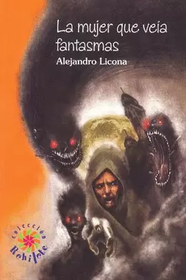 MUJER QUE VEIA FANTASMAS, LA