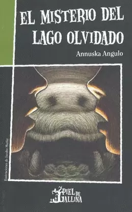 MISTERIO DEL LAGO OLVIDADO, EL