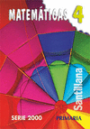 MATEMATICAS 4 PRIMARIA SERIE 2000