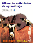 ALBUM DE CIENCIAS 6 PRIM. S-2000