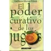 PODER CURATIVO DE LOS JUGOS, EL