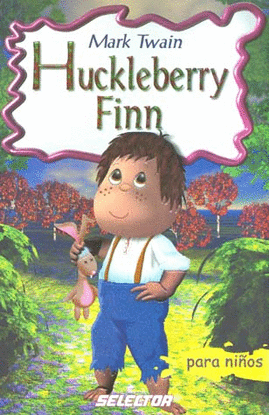 HUCKLE BERRY FINN PARA NIÑOS