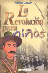 REVOLUCION PARA NIÑOS, LA