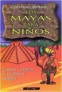 MAYAS PARA NIÑOS