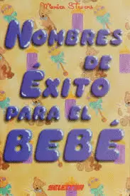 NOMBRES DE EXITO PARA EL BEBE