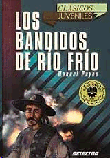 BANDIDOS DE RIO FRIO, LOS