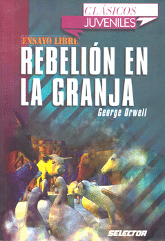 REBELION EN LA GRANJA ENSAYO LIBRE