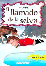 LLAMADO DE LA SELVA, EL