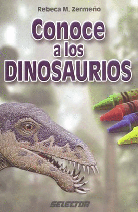 CONOCE A LOS DINOSAURIOS