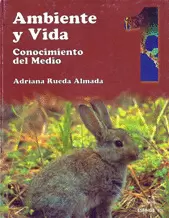 AMBIENTE Y VIDA 1 CONOCIMIENTO DEL MEDIO PRIMARIA