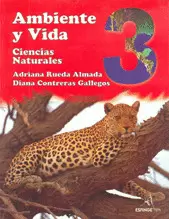 AMBIENTE Y VIDA 3 CIENCIAS NATURALES PRIMARIA