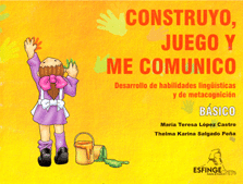 CONSTRUYO, JUEGO Y ME COMUNICO BASICO