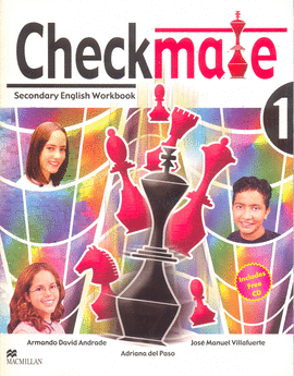 CHECKMATE WORKBOOK 1. SECONDARY ENGLISH WORKBOOK