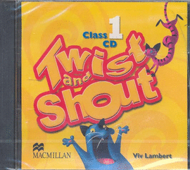 TWIST AND SHOUT CLASS CD 1