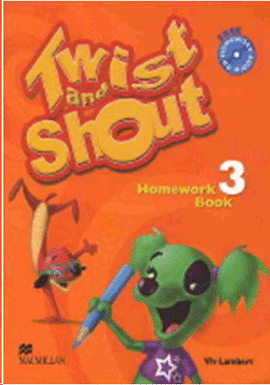 TWIST AND SHOUT HOMEWORK BOOK 3