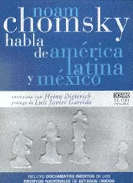 NOAM CHOMSKY HABLA DE AMERICA LATINA Y MEXICO