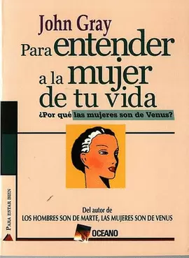 PARA ENTENDER A LA MUJER DE TU VIDA