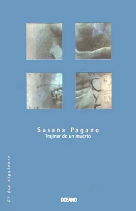 TRAJINAR DE UN MUERTO