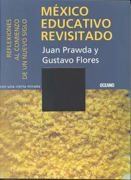 MEXICO EDUCATIVO REVISITADO