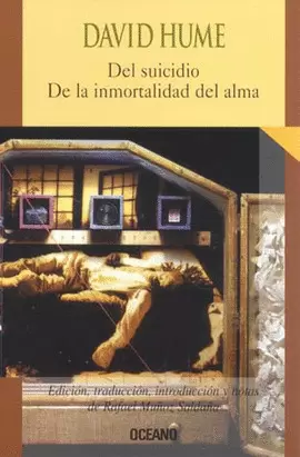 DEL SUICIDIO. DE LA INMORTALIDAD DEL ALMA