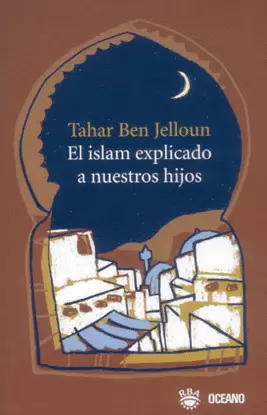 ISLAM EXPLICADO A NUESTROS HIJOS, EL