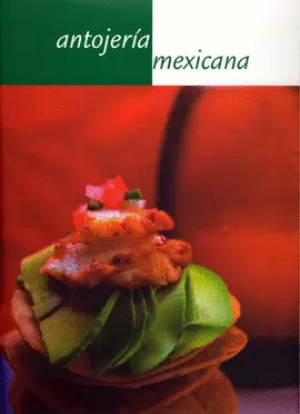 ANTOJERIA MEXICANA